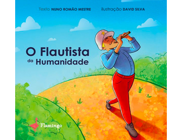 O Flautista Da Humanidade