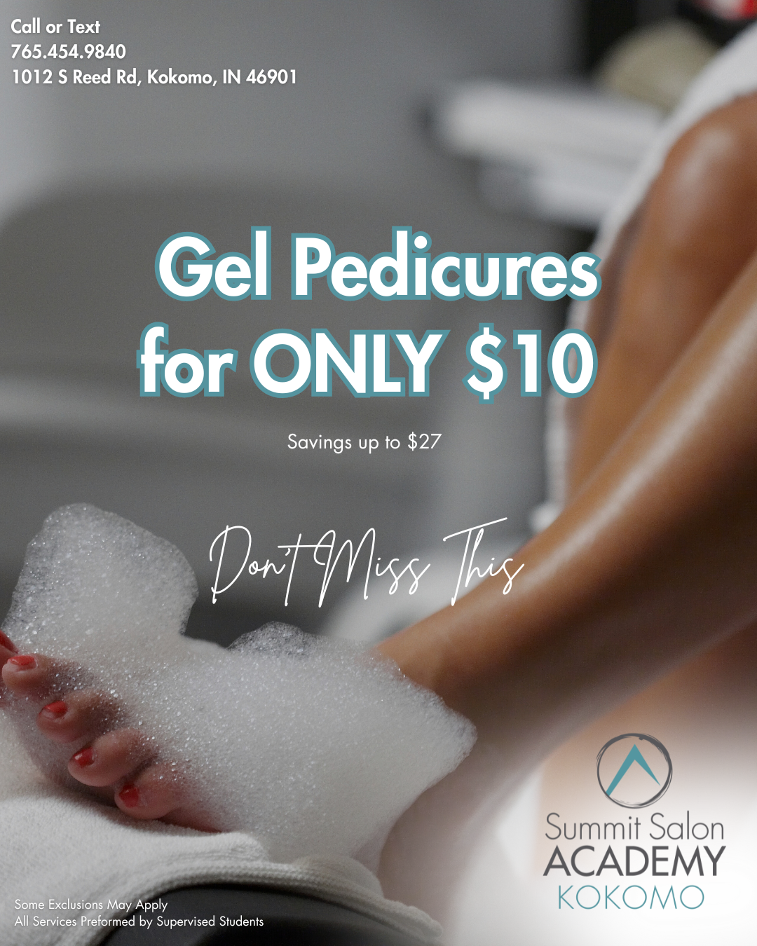 A hand holding a sponge covered in soap bubbles, with a salon sink and hairdressing tools in the background. Text overlay advertising gel pedicure services for $10 and a salon logo reading Summit Salon Academy Kokomo.