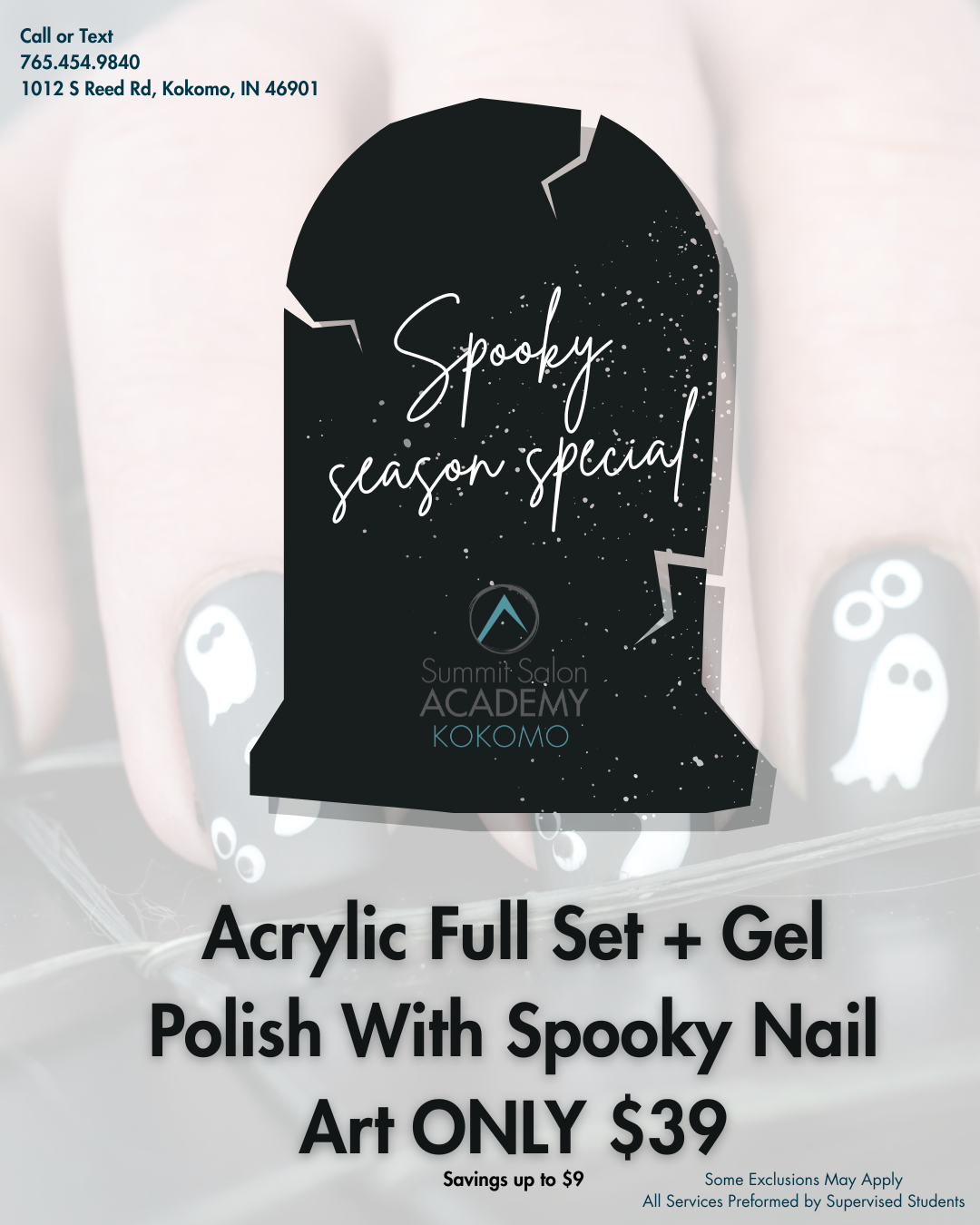 Promotional flyer for a spooky season special at Summit Salon Academy Kokomo, featuring acrylic full set and gel polish with spooky nail art for $39, with details and contact information listed.