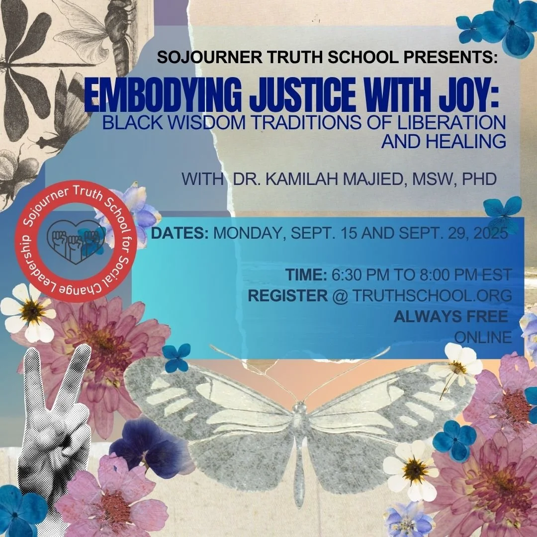 Embodying Justice with Joy: Black Wisdom Traditions of Liberation and Healing (Session 1)