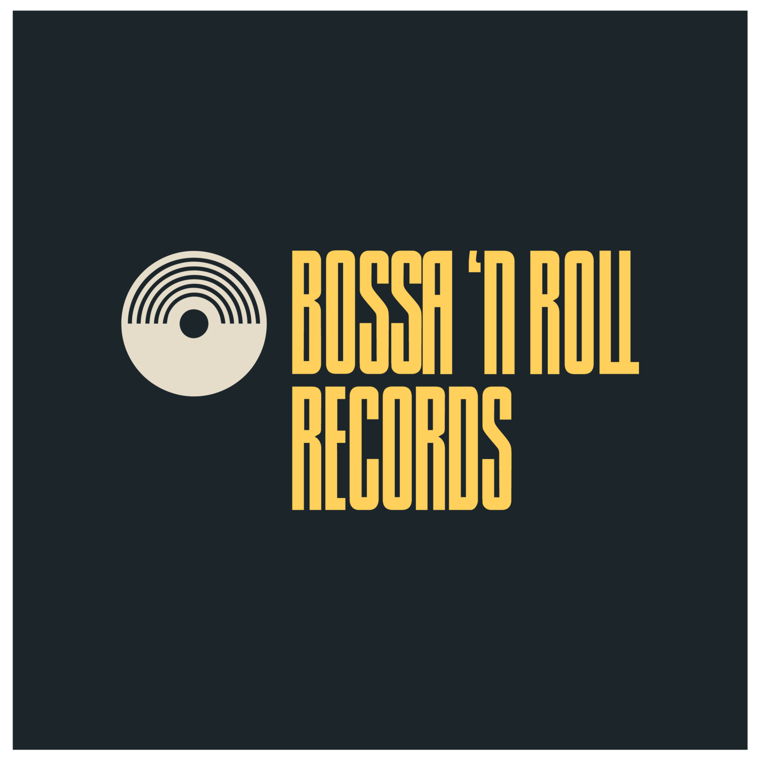 Bossa &#39;N Roll Records