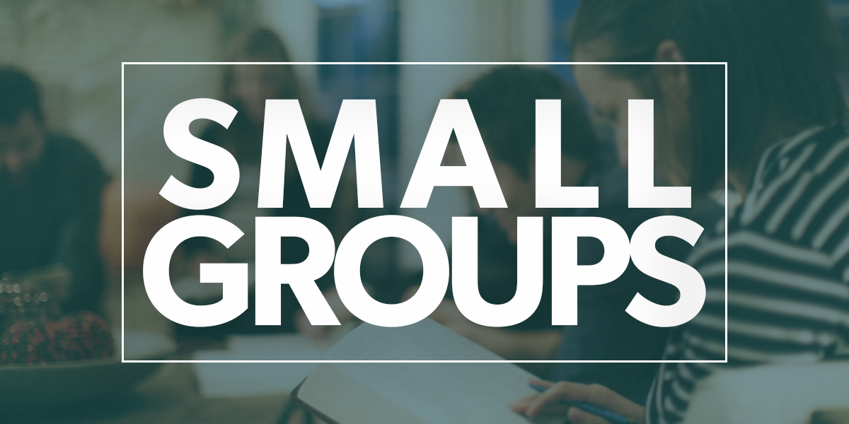 Small Groups