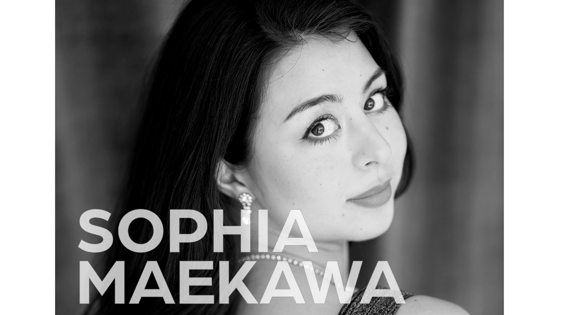Sophia Maekawa | mezzo-soprano