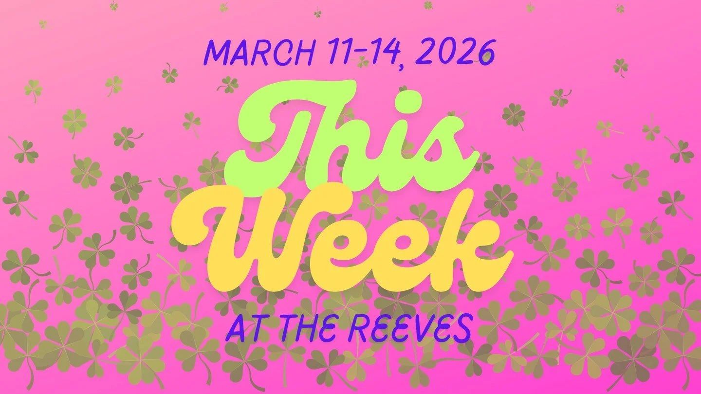 We've got another incredible week of music and merriment at the Reeves! Join us for drinks, food, and the best live music around. Tickets available at ReevesTheater.com
ㅤ
Wednesday
- Bar opens at 5 with $5 Drafts and $2 Domestics all night
- Food fro
