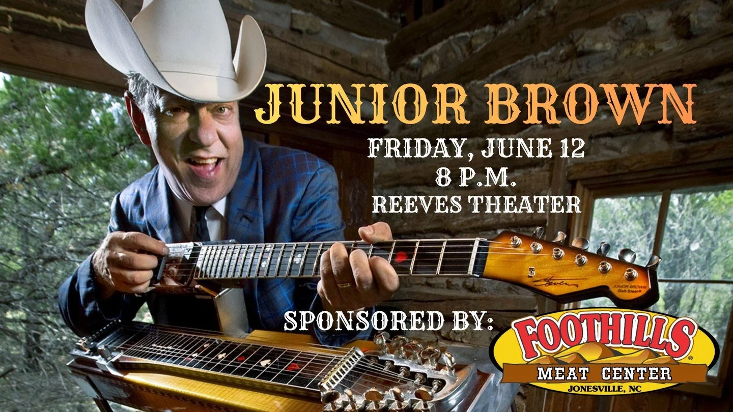 Junior Brown is on sale NOW at ReevesTheater.com!