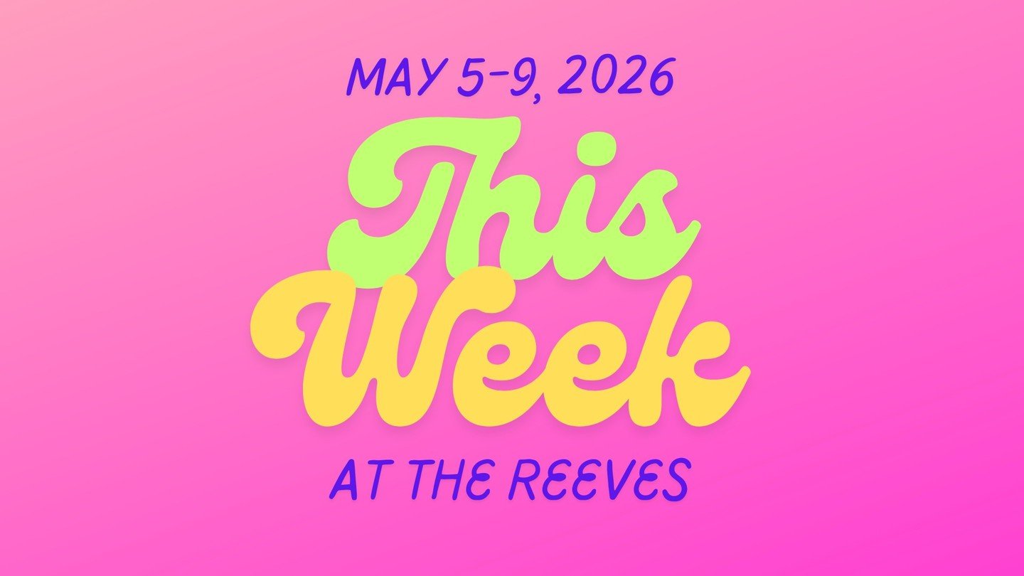 We have some extra fun events happening this week (including a free show Tuesday) so we wanted to post this week's info a little early. We hope you'll come visit!
ㅤ
Tuesday:
- Reeves Downtown School of Music Spring Student Concert (free) at 6
ㅤ
Wedne