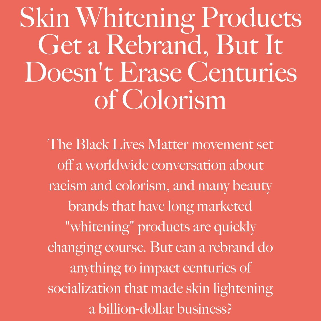 The Role of Beauty Brands in Perpetuating Colorism