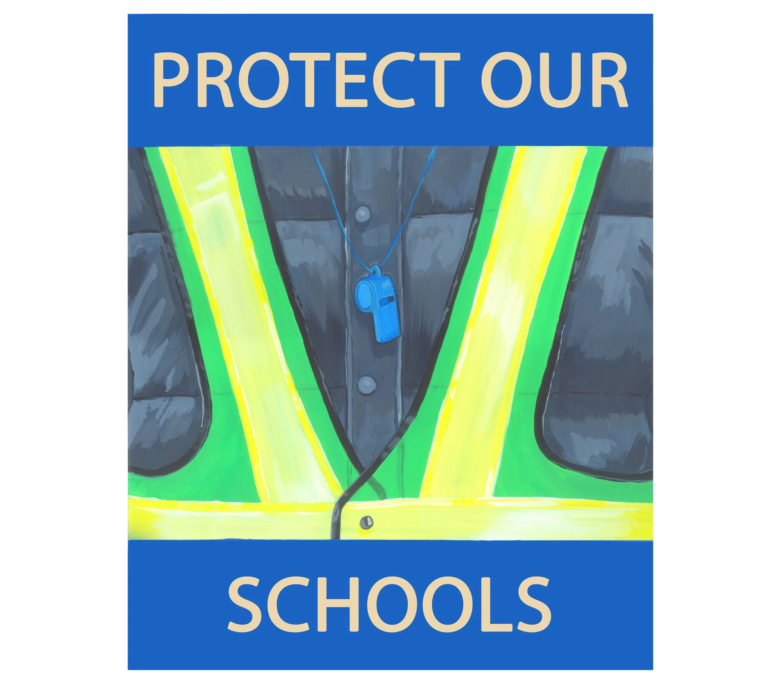 Protect Our Schools Poster