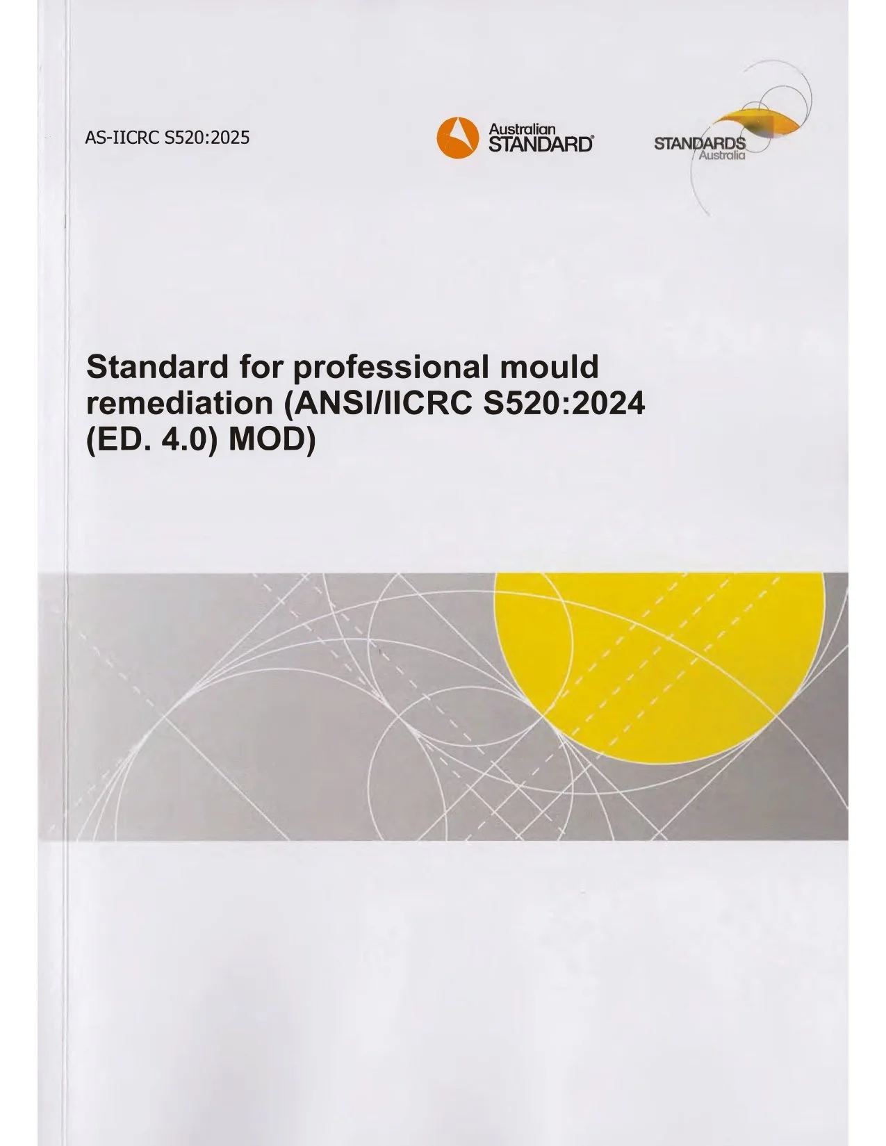 AS:IICRC S520:2025 - Standard for Professional Mould Remediation