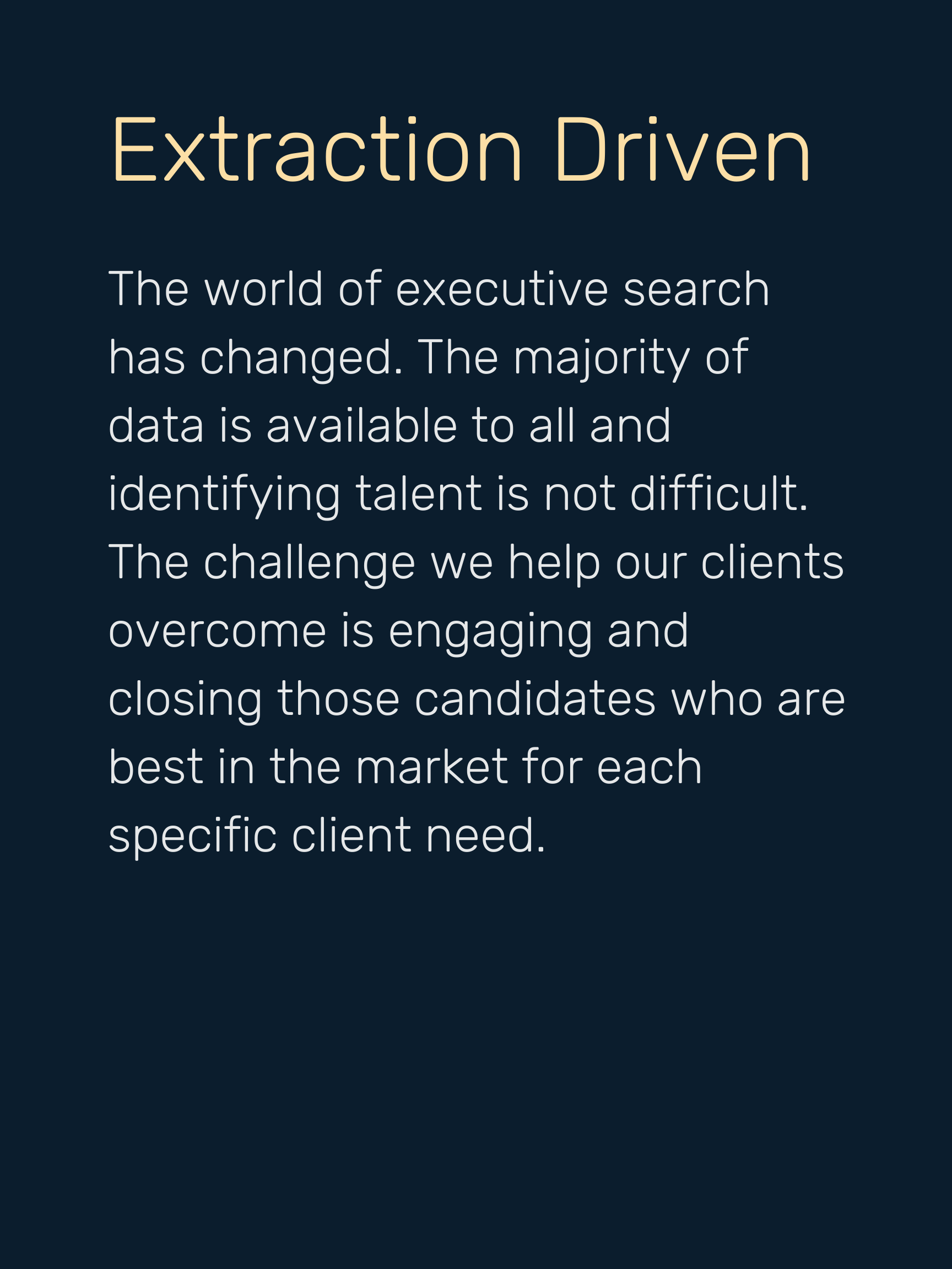 Extraction Driven