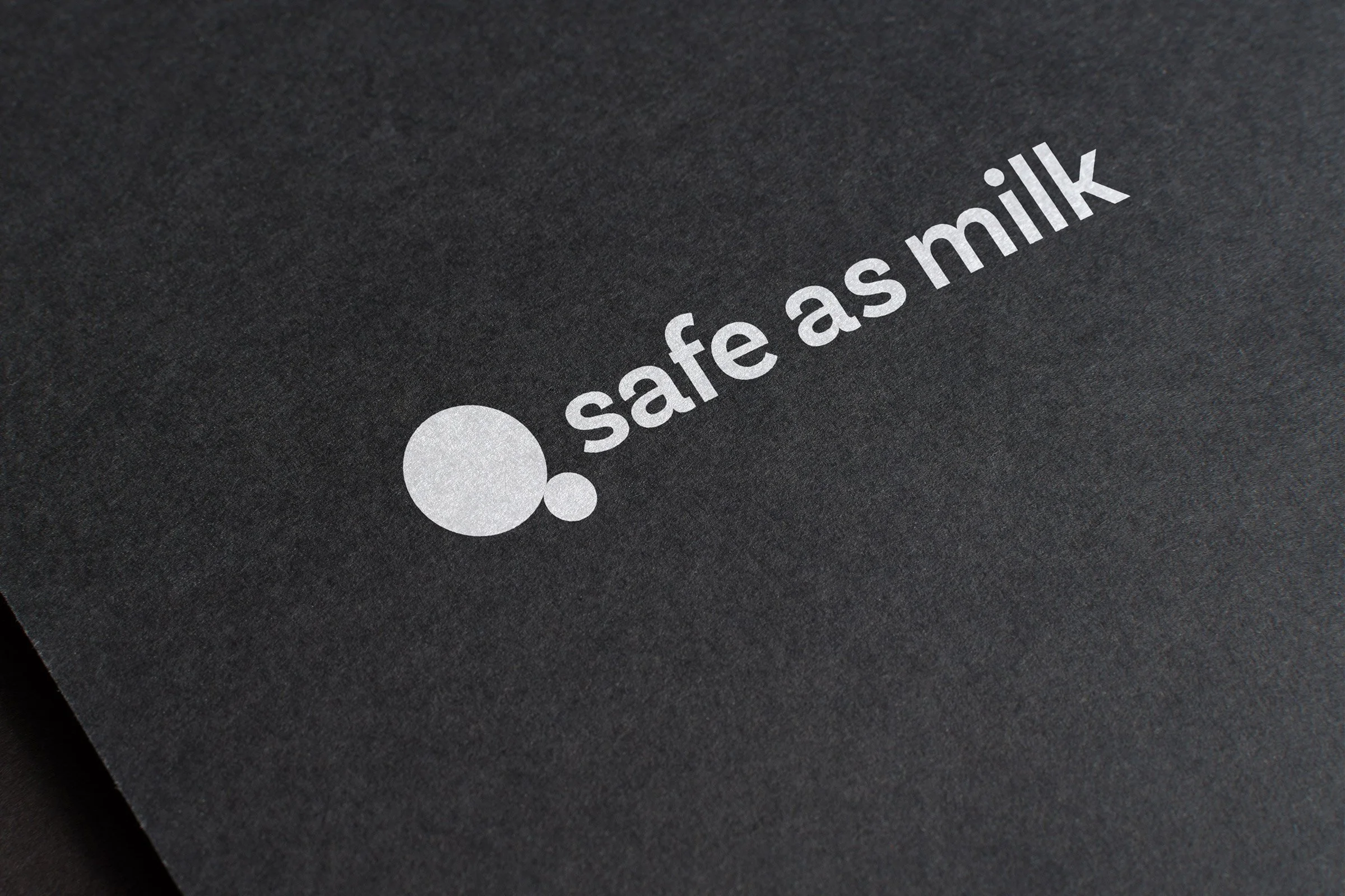 Safe As Milk
