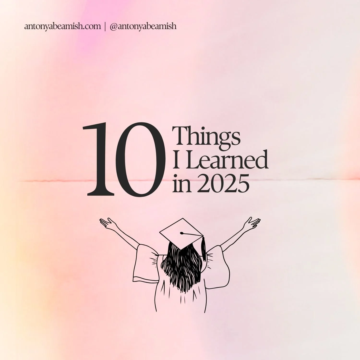 10 Things I Learned in 2025