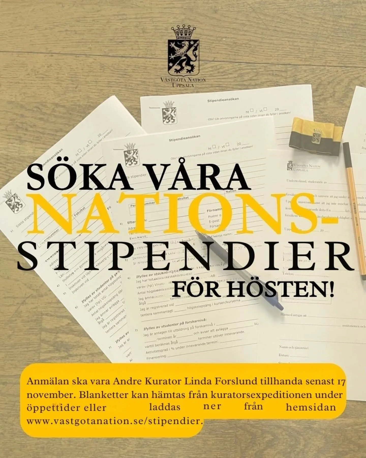 S&ouml;ka v&aring;ra nationsstipendier f&ouml;r h&ouml;sten! Blanketter kan h&auml;mtas fr&aring;n kuratorsexpeditionen under &ouml;ppettider eller laddas ner fr&aring;n hemsidan.