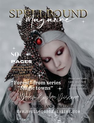 Spellbound Fairytales & Fantasy April VOL XVII Issue 3