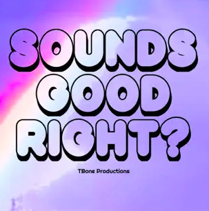Sounds Good Right logo on blue background