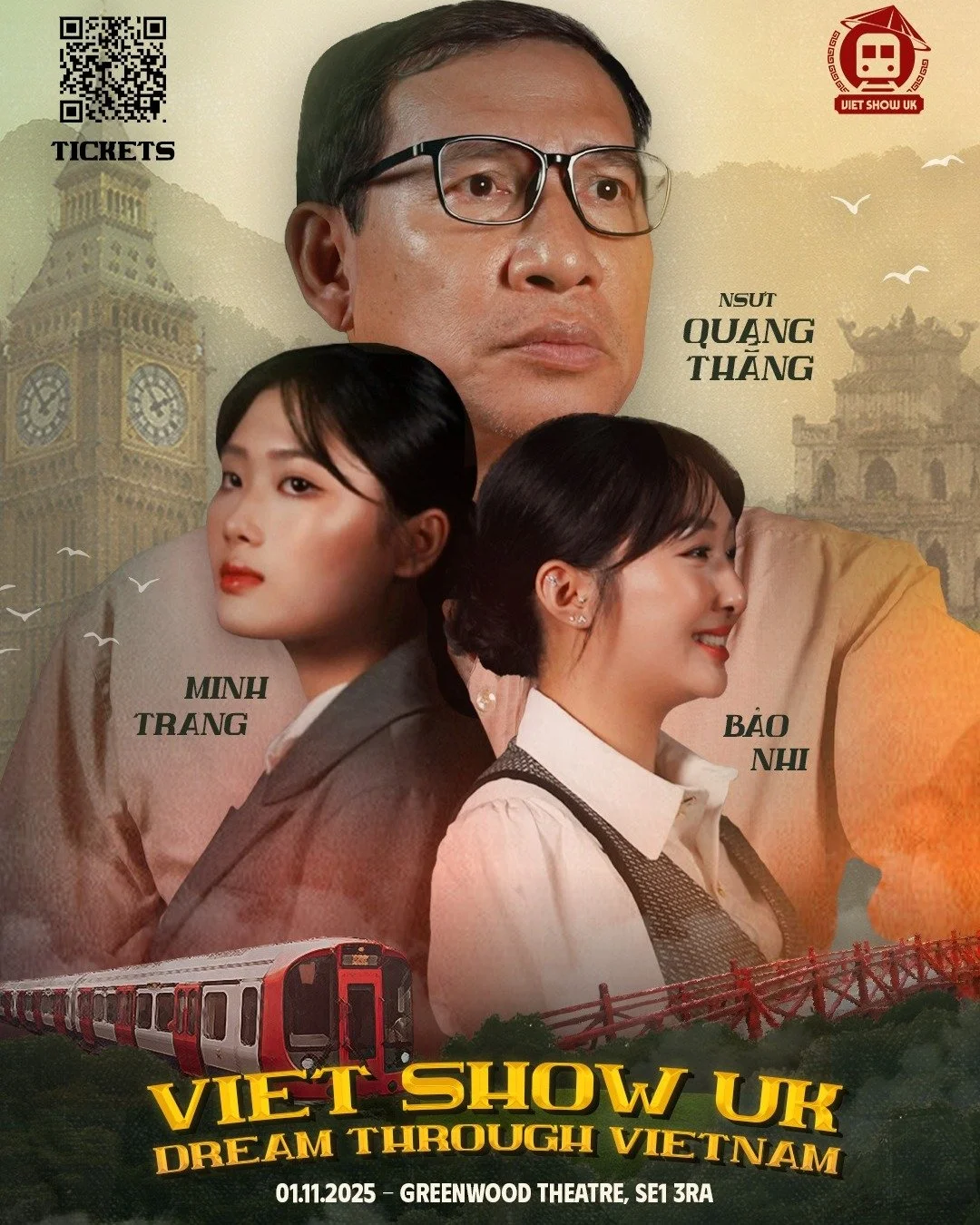 T&Aacute;O KINH TẾ SANG UK Đ&Oacute;NG KỊCH ⁉️{ Hỗ trợ truyền th&ocirc;ng}

MỞ B&Aacute;N V&Eacute; VỞ NHẠC KỊCH VĂN HO&Aacute; VIET SHOW UK x NSƯT QUANG THẮNG

LINK V&Eacute; | TICKETS: https://vietshowuk2025.eventbrite.com/

@vietshowuk l&agrave; d