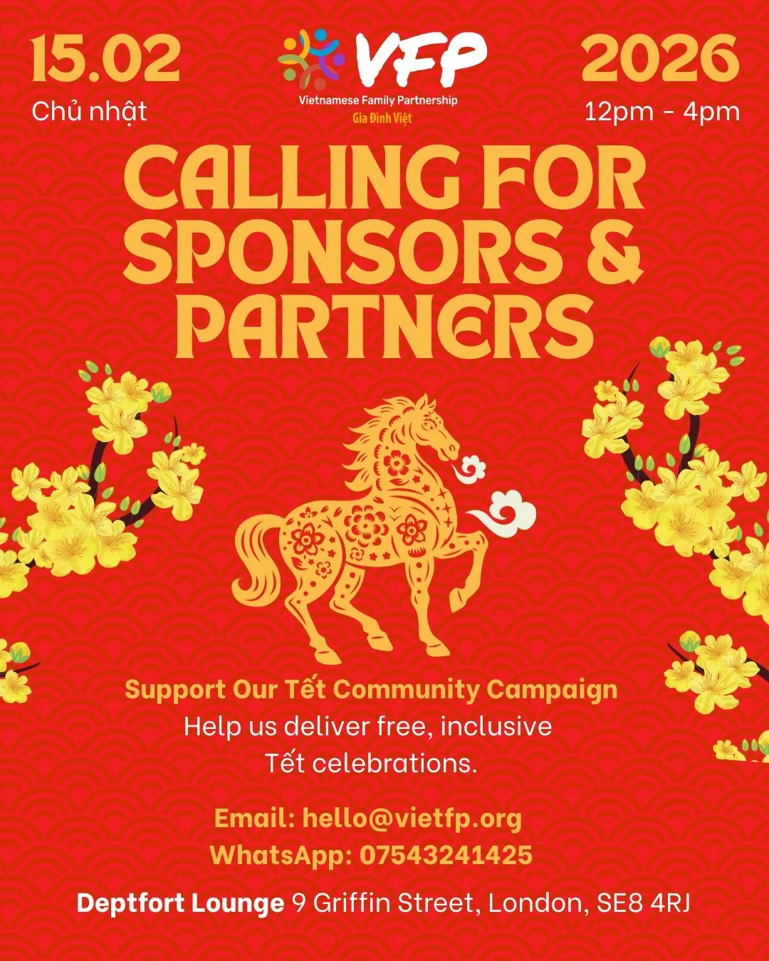 🌟 We&rsquo;re calling on partners and sponsors to help us bring Tết 2026 to life! 🐎
On Sunday 15 February 2026, VFP will host a free, inclusive Lunar New Year celebration at Deptford Lounge &mdash; and we&rsquo;re inviting businesses, organisations