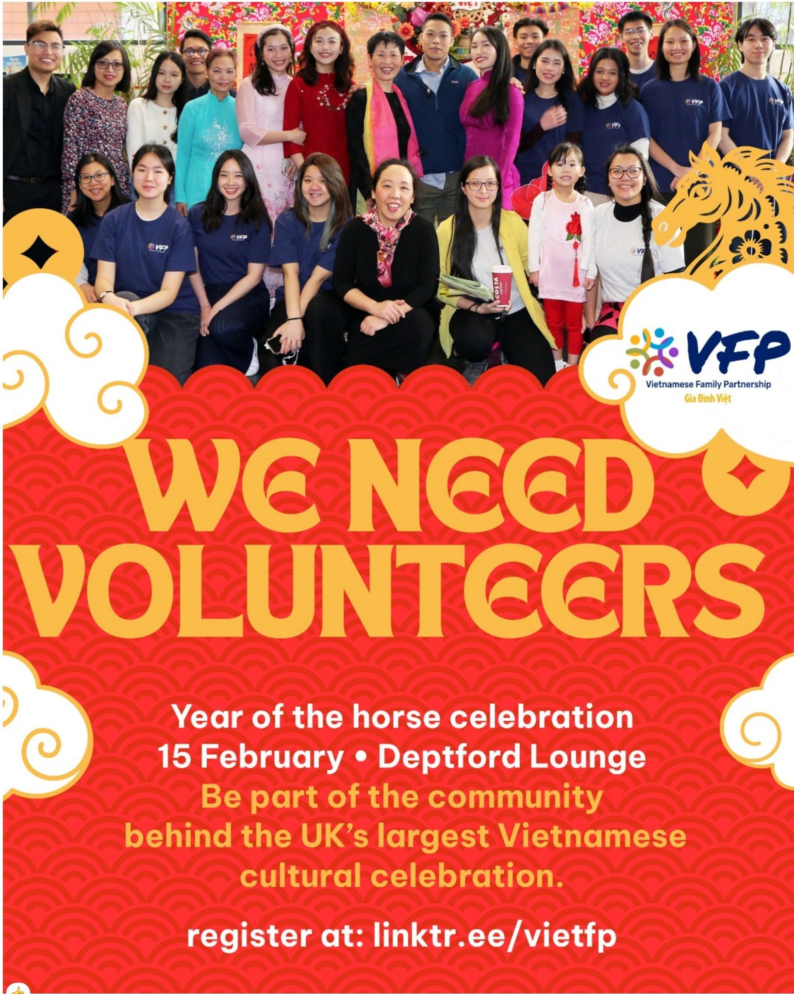 Help Us Bring the Year of the Horse to Life! 🐎✨
We are officially counting down to the UK&rsquo;s largest Vietnamese cultural celebration! Following last year's incredible success, the Vietnamese Family Partnership (VFP) is looking for enthusiastic 