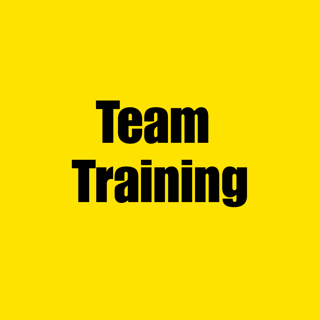Yellow background with black text reading 'Team Training'.