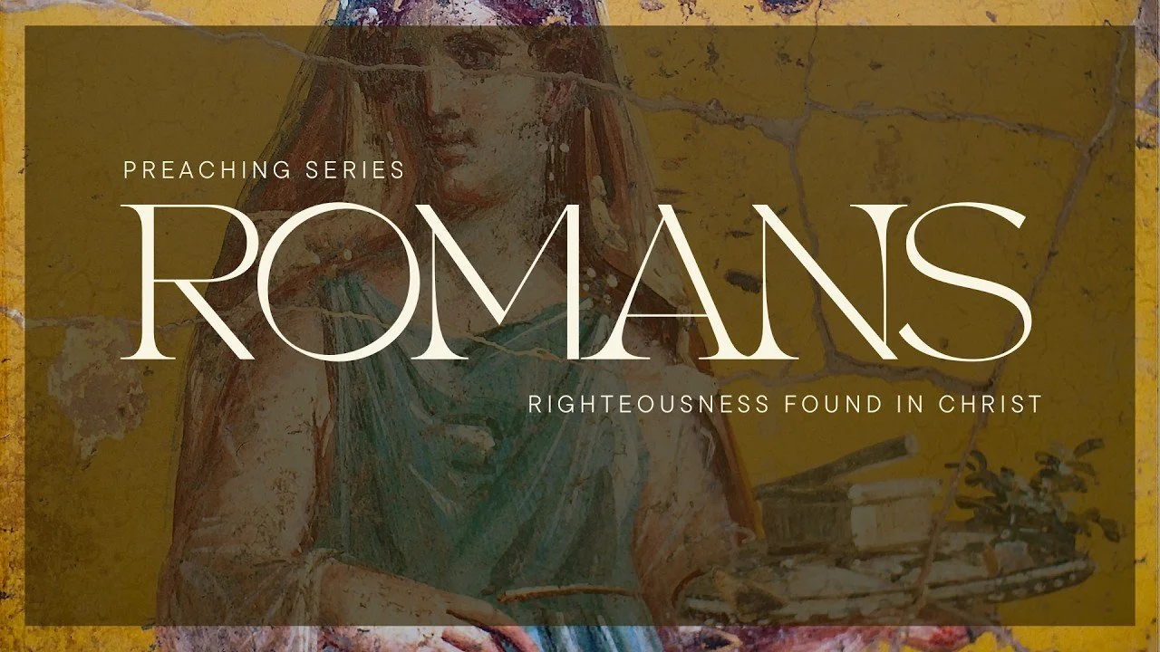 Romans (Part 3)