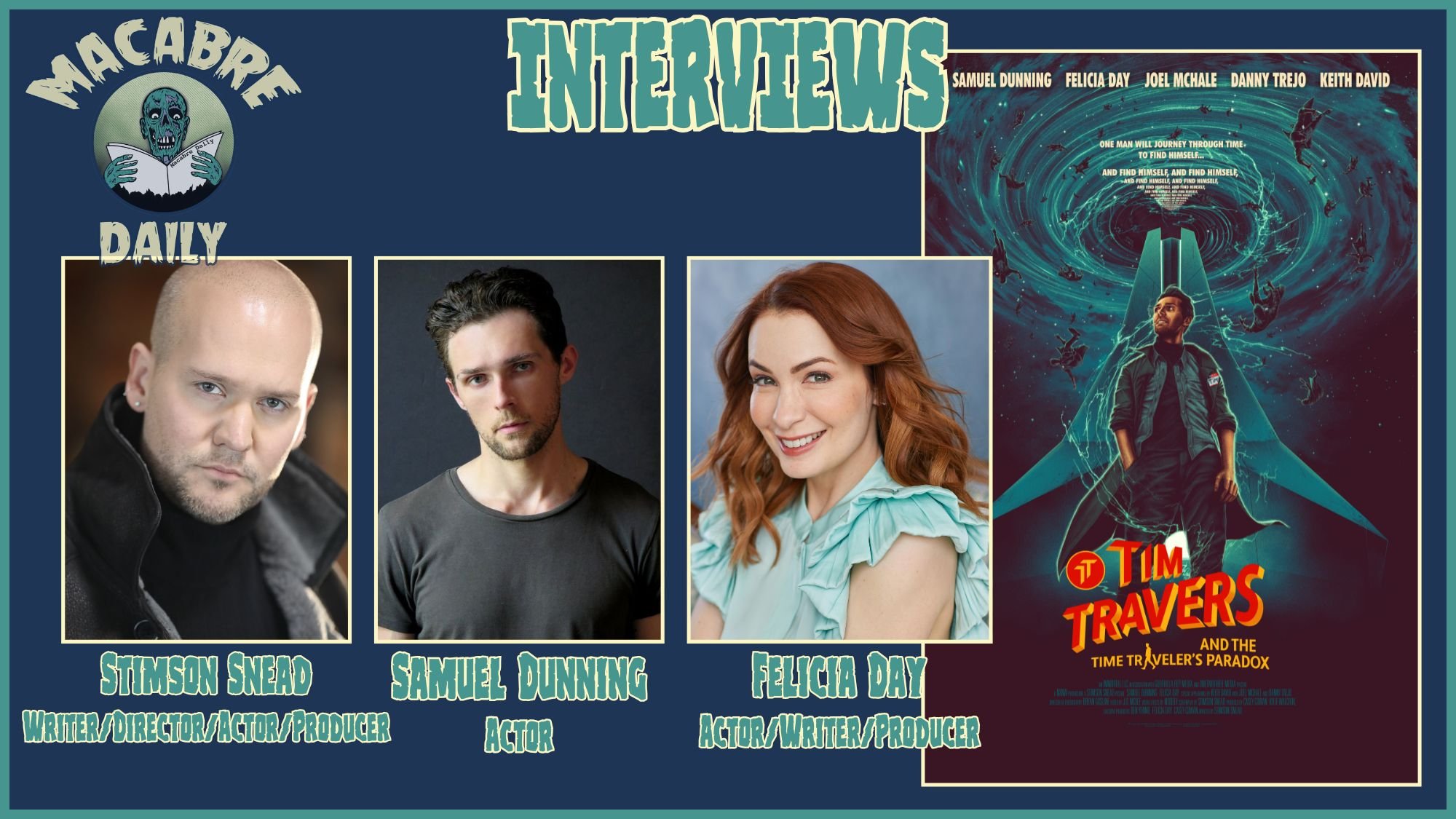 Macabre Daily Speaks With The Cast Of 