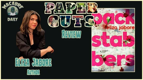 Paper Cuts: “BACKSTABBERS” (2026) Is A Summer Read You Don’t Want To ...