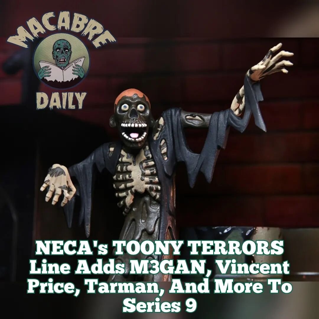 Toyssss!

NECA's TOONY TERRORS Line Adds M3GAN, Vincent Price, Tarman, And More To Series 9

Check out the details at Macabredaily.com (Link in stories)