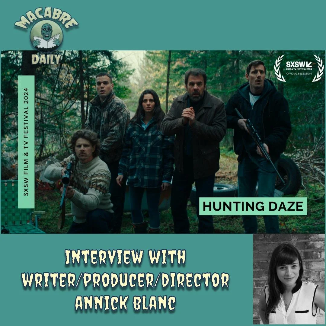(SXSW24) Interview with Filmmaker ANNICK BLANC About Her Debut  Film, HUNTING DAZE
