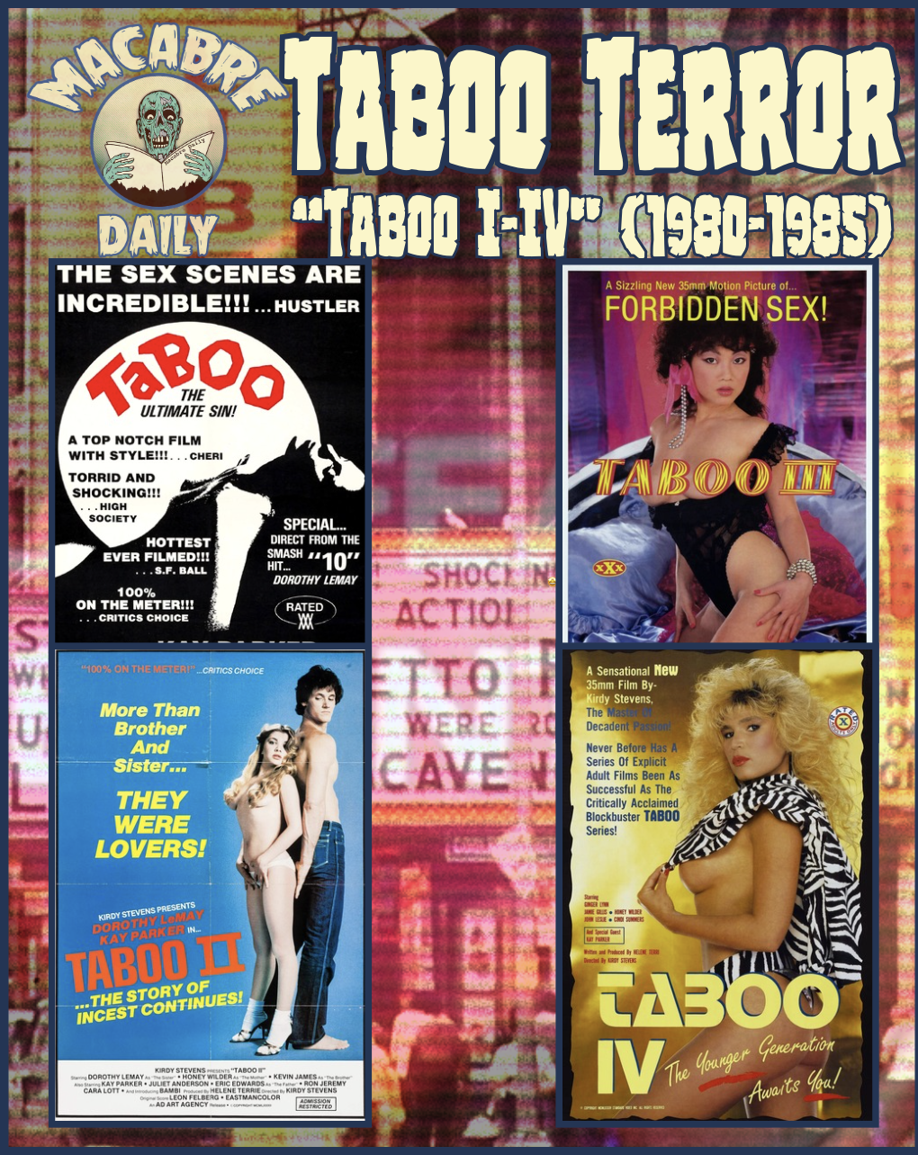 “TABOO” TERROR: Psychosexual Obsession in the Family Films of Kirdy Stevens