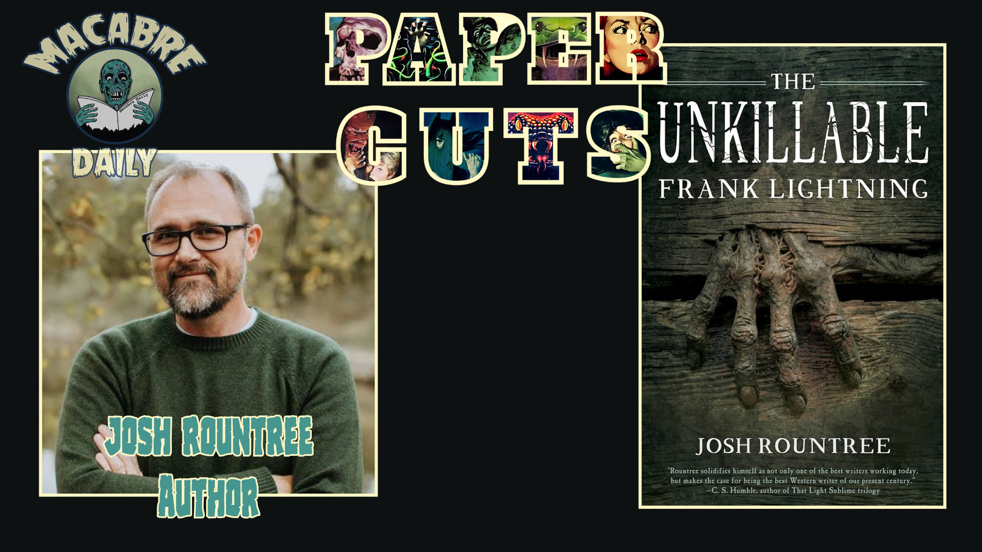 PAPER CUTS Josh Rountree On His New Weird Western 