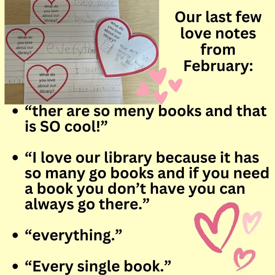 February was filled with love and hearts at the library.