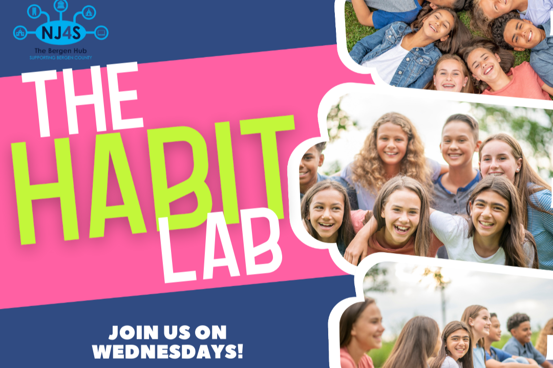 NJ4S Presents: The Habit Lab