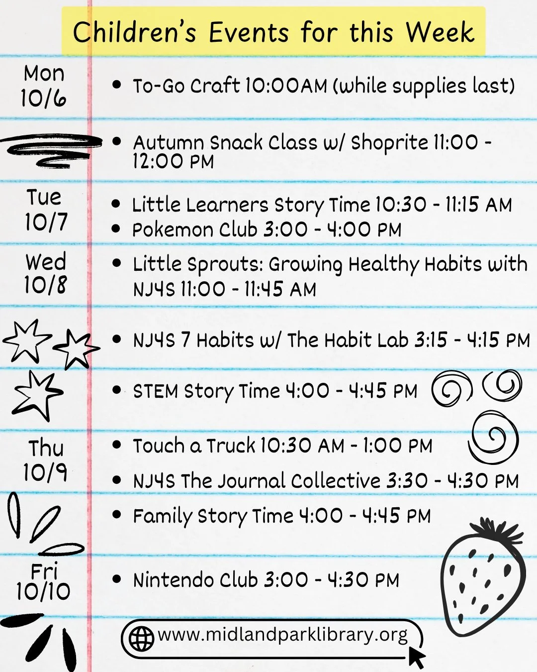 Our Children's Events for this week (10/6-10/10):⁠
Monday - To-Go Craft⁠ &amp; Autumn Snack with Shoprite⁠
Tuesday - Little Learner's Story Time &amp; Pokemon Club⁠
Wednesday - Little Sprouts Growing Healthy Habits, NJ4S The Habit Lab, &amp; STEM Sto