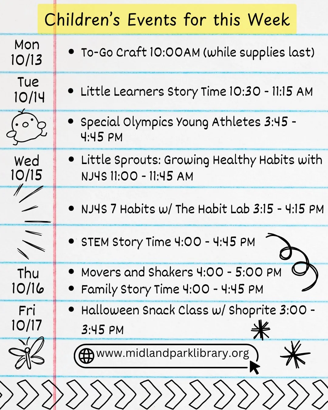 Our Children's Events for this week (10/13-10/17):⁠
Monday - To-Go Craft⁠
Tuesday - Little Learner's Story Time &amp; Special Olympics Young Athletes⁠
Wednesday - Little Sprouts Growing Healthy Habits, NJ4S The Habit Lab, &amp; STEM Story Time⁠
Thurs