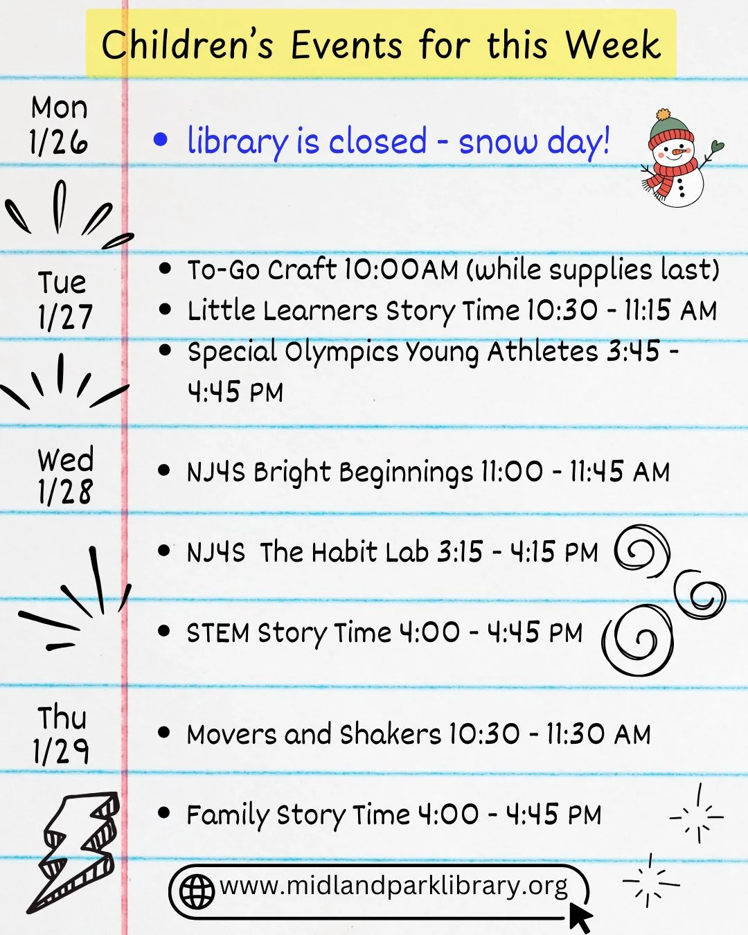 Our Children's Events for this week (1/26-1/30):⁠
Monday - To Go Craft &amp; Lego Club⁠
Tuesday - Little Learner's Story Time &amp; Special Olympics Young Athletes⁠
Wednesday - NJ4S Bright Beginnings, NJ4S The Habit Lat &amp; STEM Story Time⁠
Thursda