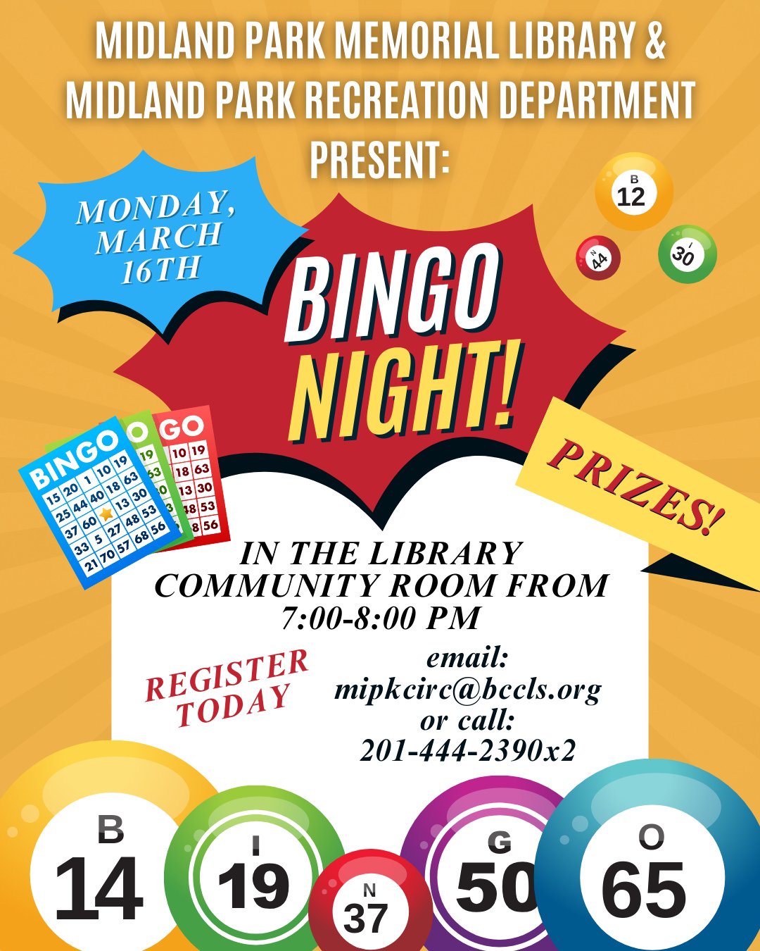 The Midland Park Memorial Library is collaborating with the Midland Park Rec Department to present you all with a Bingo Night on Monday, March 16th!! It is going to be held in the library's community room from 7-8 pm. Be sure to call, email, or dm ou