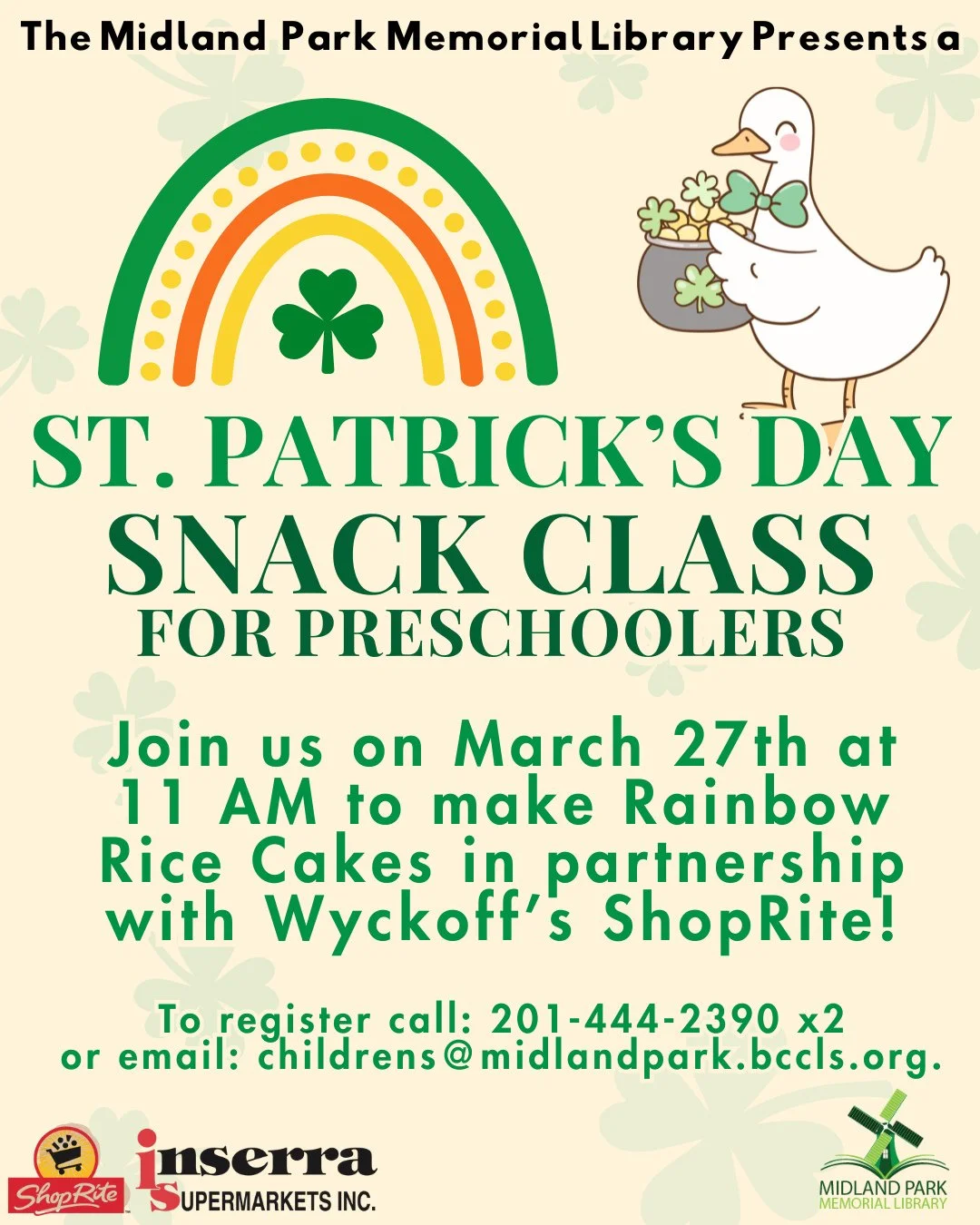 In collaboration with Wyckoff's Shoprite, we will be hosting a St. Patrick's Day-themed snack class for preschoolers in the community room at the end of the month!! Please be sure to call, email, or dm us to register~⁠
⁠
#stpatricksday #snack #snackc