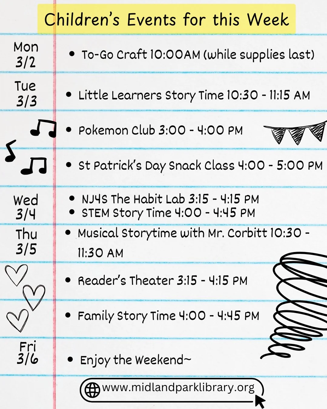 Our Children's Events for this week (3/2-3/6):⁠
Monday - To Go Craft⁠
Tuesday - Little Learner's Story Time, Pokemon Club &amp; St Patrick's Day Snack Class⁠
Wednesday - NJ4S Habit Lab &amp; STEM Story Time⁠
Thursday - Musical Storytime with Mr. Corb
