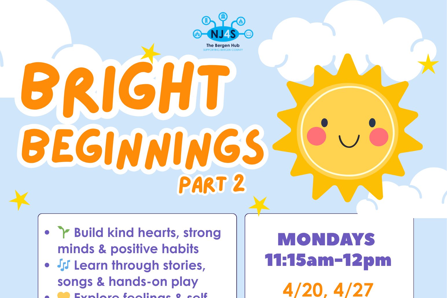 NJ4S Bright Beginnings Part 2