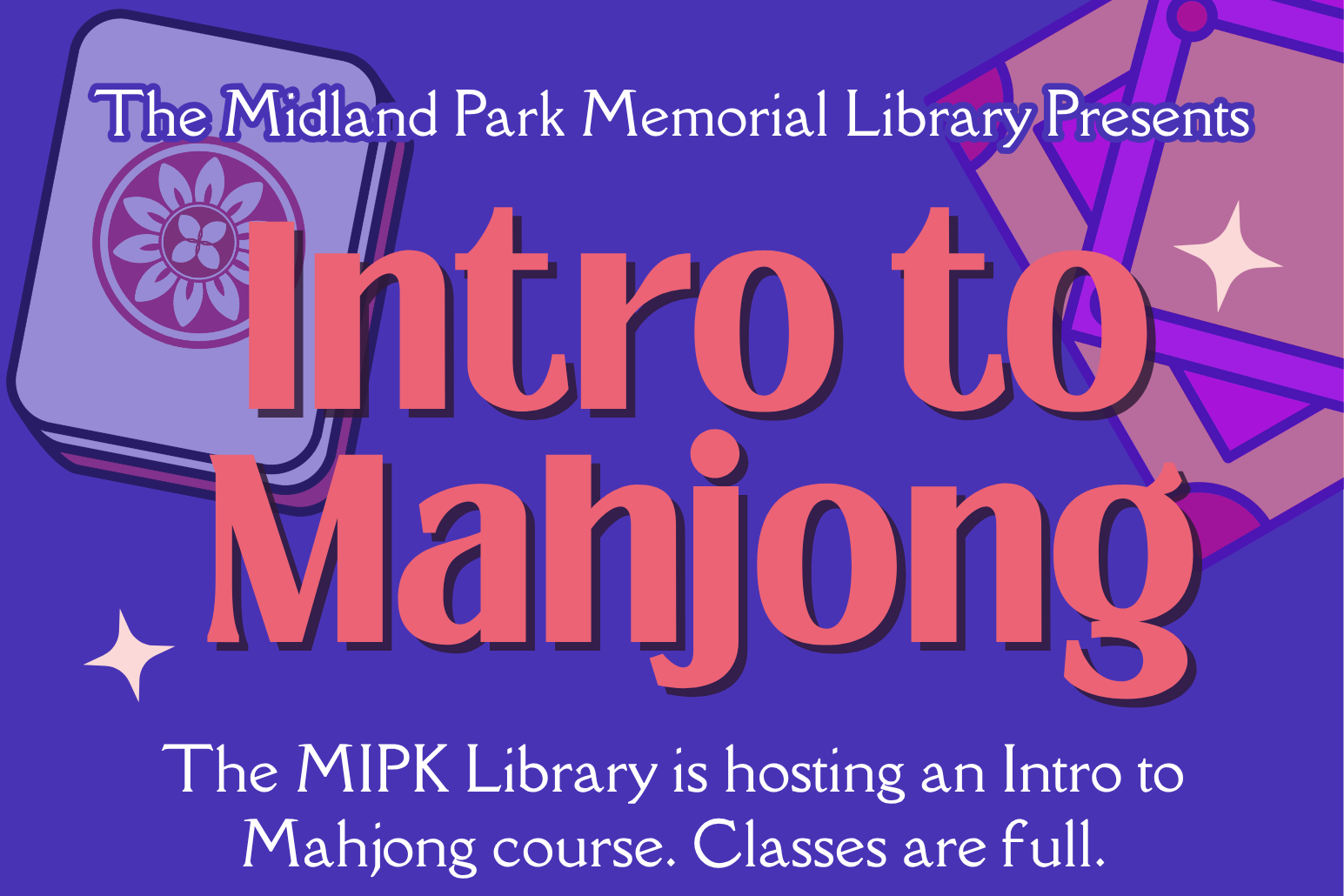 Intro To Mahjong (Session 2)