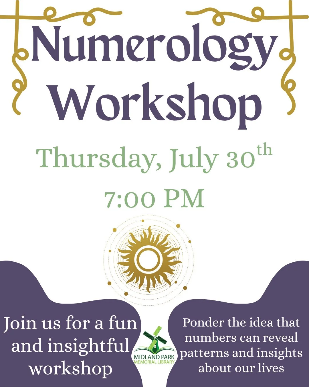 This Thursday at Midland Park Memorial Library is our Numerology Workshop!⁠
⁠
Join us for a fun and insightful workshop that explores the ancient study of Numerology 🌟⁠
⁠
Registration is required so please call us at  201-444-2390 x2 or email us at 