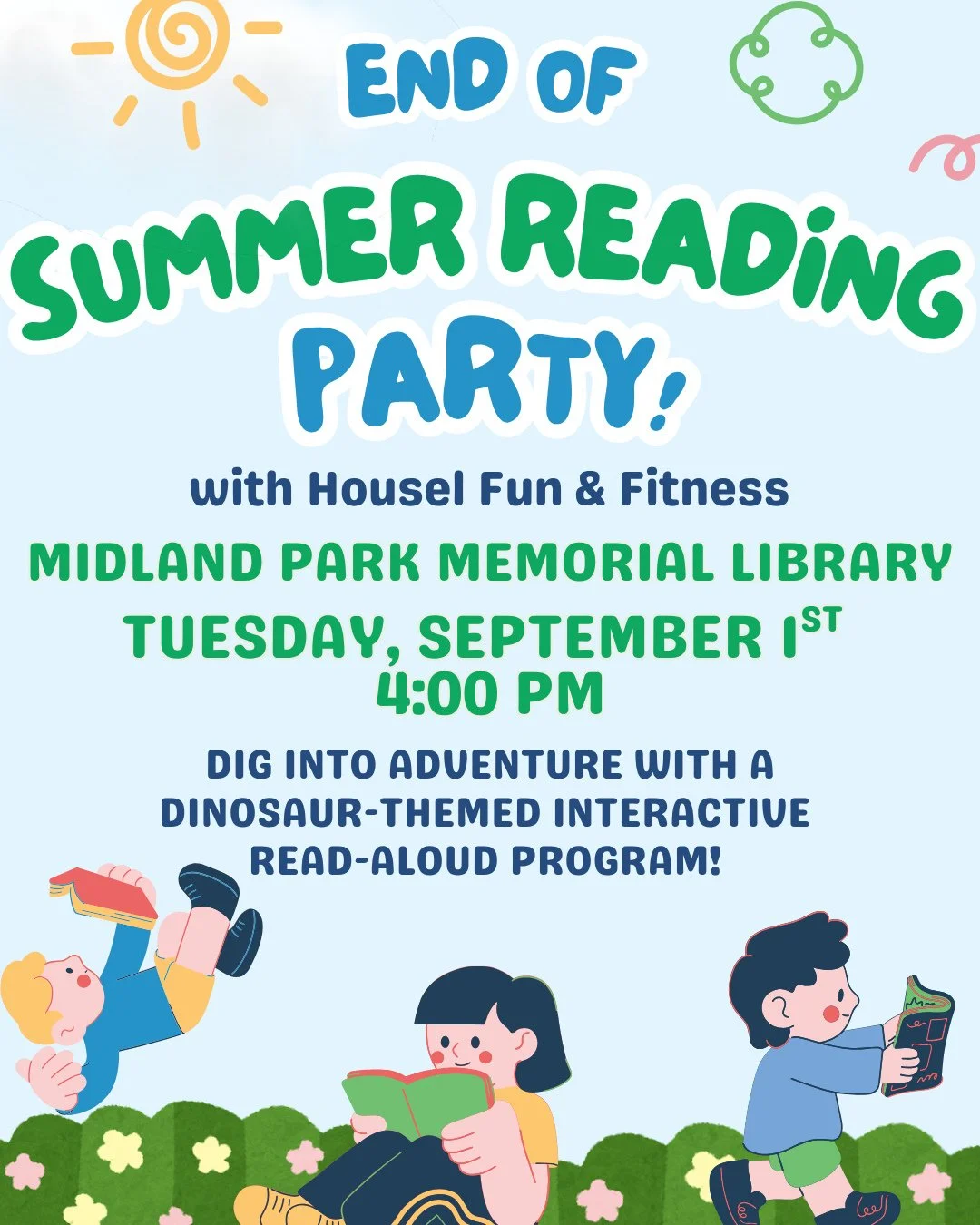 Celebrate the end of Summer Reading with us at Midland Park Memorial Library! Tuesday, September 1st at 4:00 PM 🎉⁠
⁠
Dig into adventure with a dinosaur-themed interactive read-aloud program with Housel Fun &amp; Fitness 🦖⁠
