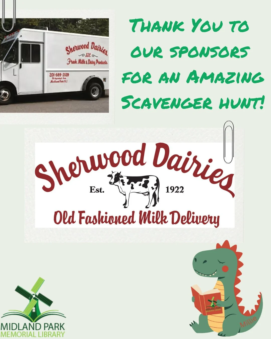 The Scavenger Hunt at Midland Park Memorial Library is wrapping up and we want to thank our sponsors!⁠
⁠
Thank you Sherwood Dairies for your generosity and support!