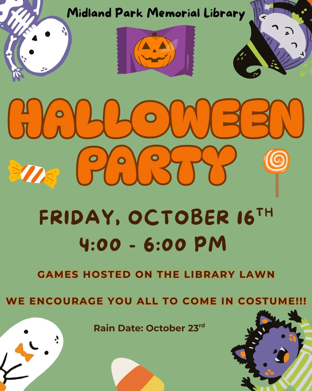 Next week at Midland Park Memorial Library is our Halloween Party for kids!! ⁠
⁠
Games will be hosted on the library lawn and we encourage everyone to come in costume! 🎃
