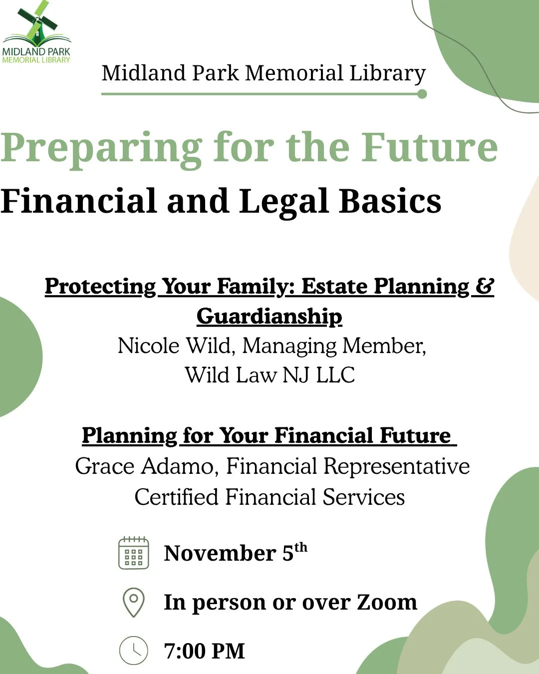 Preparing for the Future: Financial and Legal Basics with Nicole Wild and Grace Adamo is next week at Midland Park Memorial Library⁠
⁠
Join us on Thursday, November 5th at 7:00 pm in person at the library or virutally over Zoom!