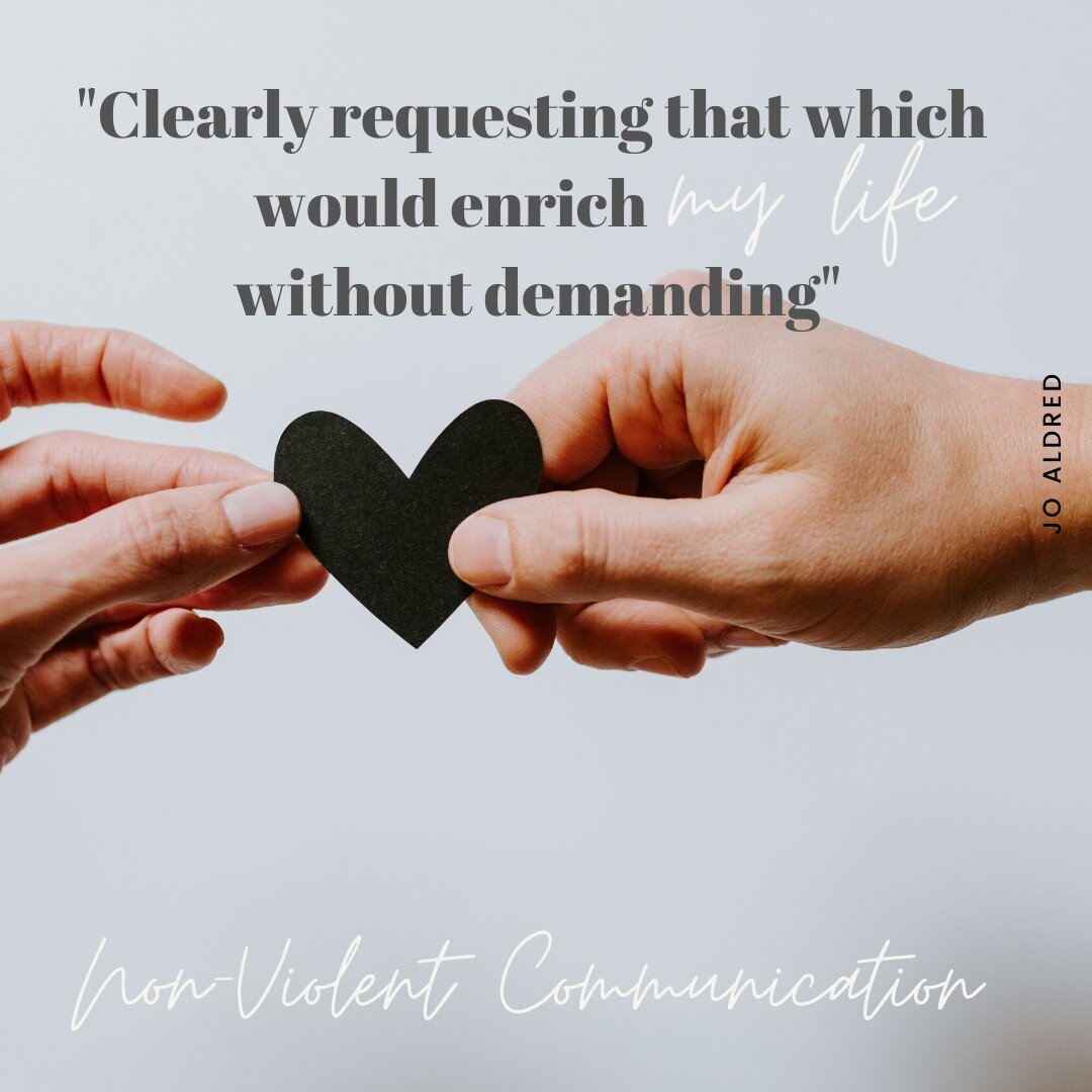 The final part of NVC is to make a clear request to the other. Through making a request, it isn't heard or received as a demand. It allows the possibility of the other person to say no, engage in a negotiation or say yes. With the latter two being th