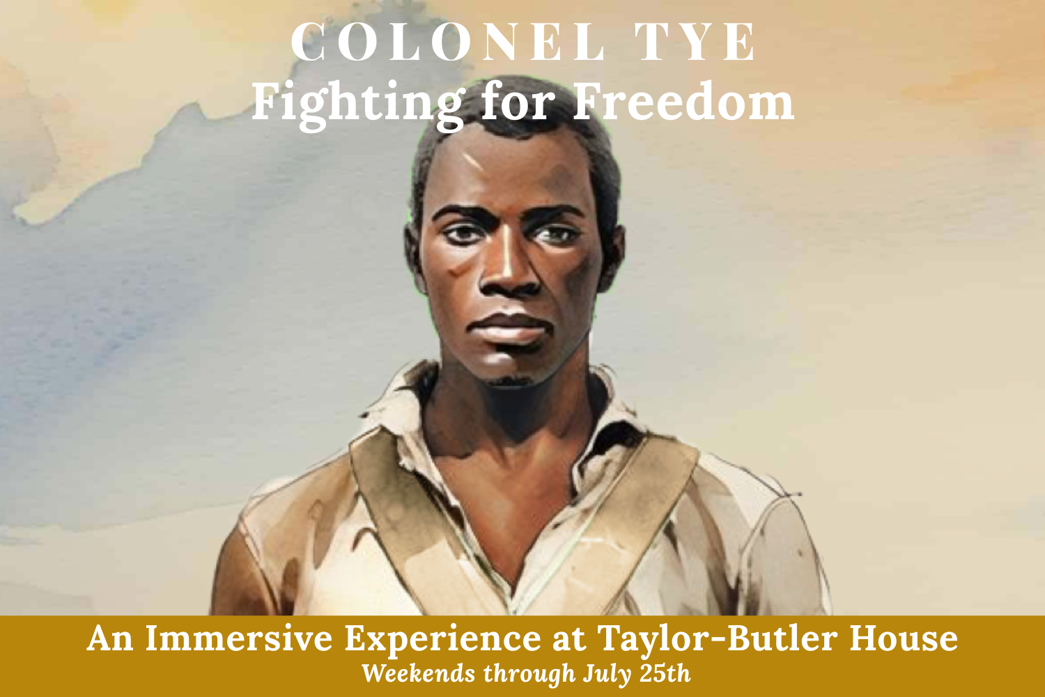 Colonel Tye - Fighting for Freedom 