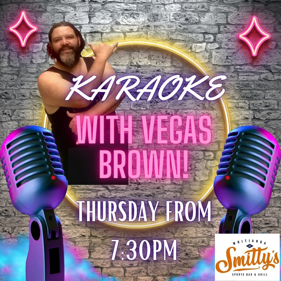 Karoke is back tonight with Vegas Brown! Sing or support, it&rsquo;s all good 😁🙌🥳