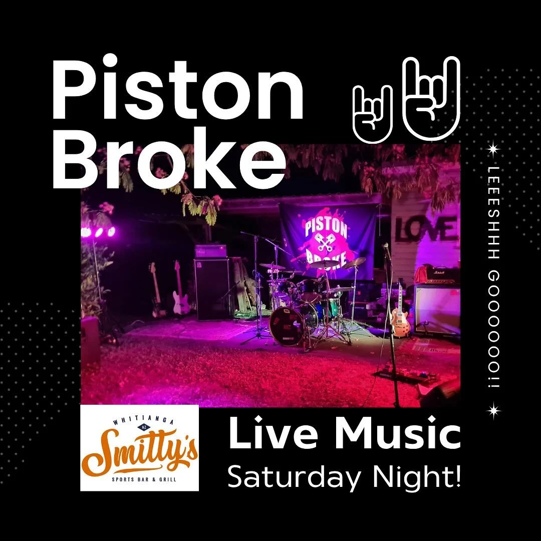 🎸 SATURDAY NIGHT &ndash; LIVE AT SMITTY&rsquo;S! 🎸

They&rsquo;re back, Whitianga! The Piston Broke boys are rolling in and ready to fire things up 🔥

It&rsquo;s live, loud, and the place to be this weekend!

Grab your crew, hit the bar early, and