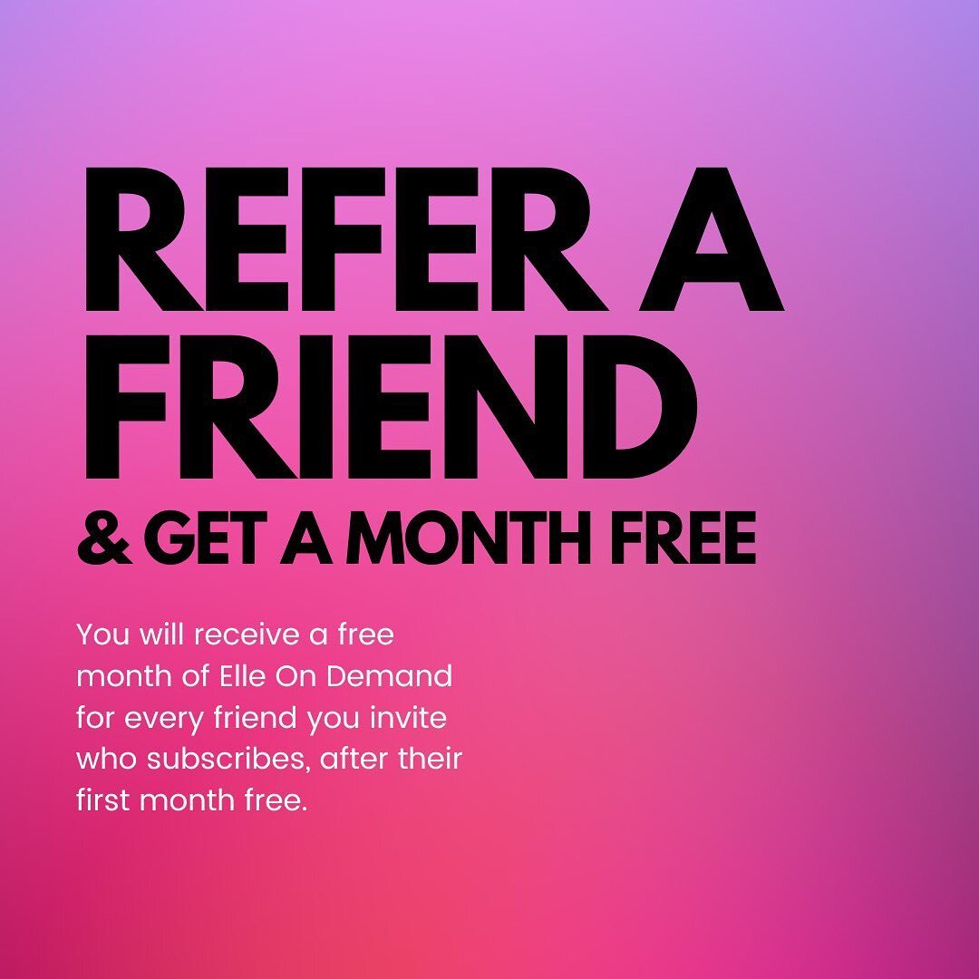 New new new!

Head to your Elle On Demand account to find our latest feature ✨ REFER A FRIEND ✨

Under your account tab you will find Refer A Friend. Simply invite &amp; receive a month free once they become a paying member 💪

See you on demand!